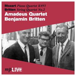 Cover of Mozart Piano Quartet K493, Britten String Quartet No. 2