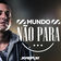 Mundo Não Para