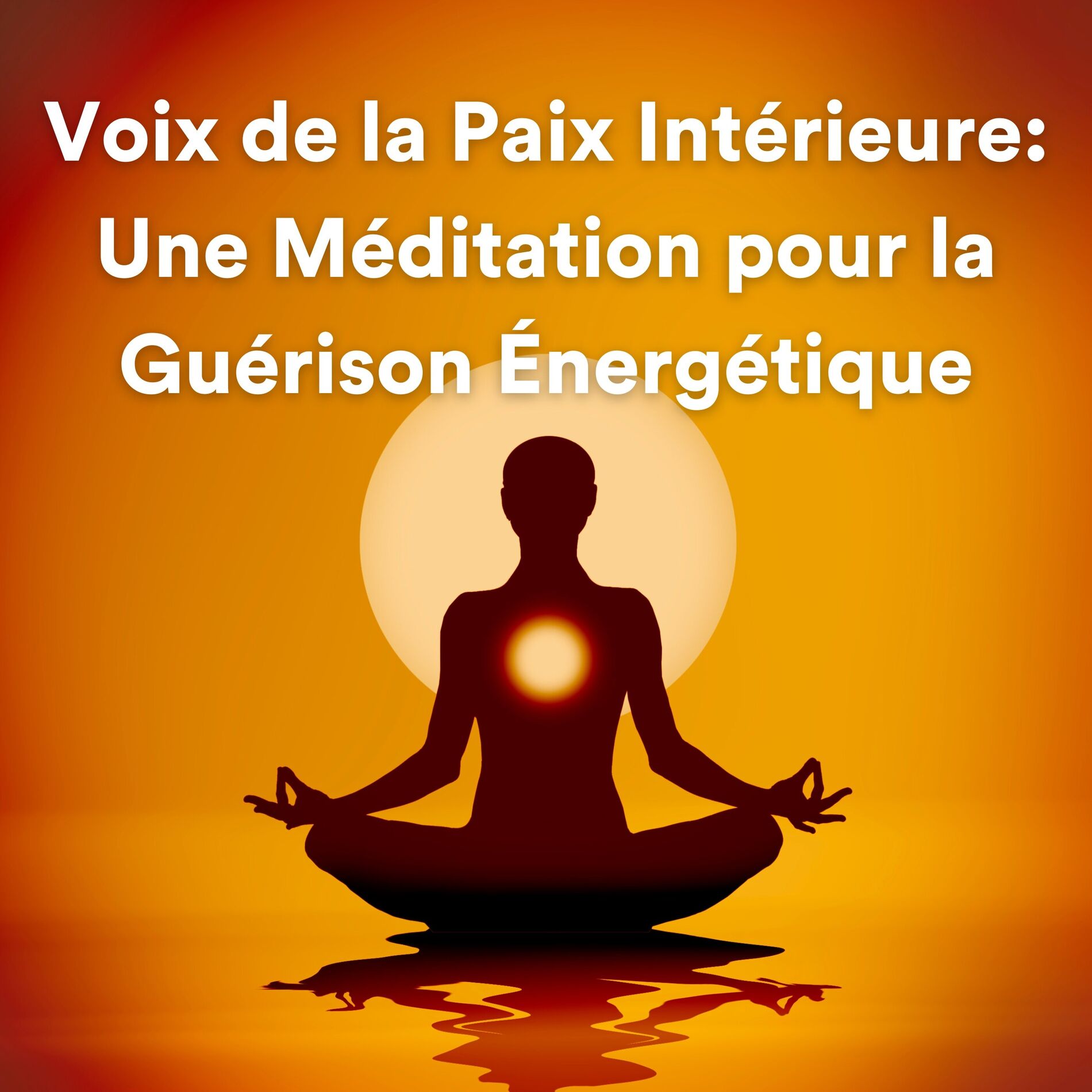 Album cover of Voix de la paix intérieure : une méditation pour la guérison énergétique (Musique de détente et de méditation)