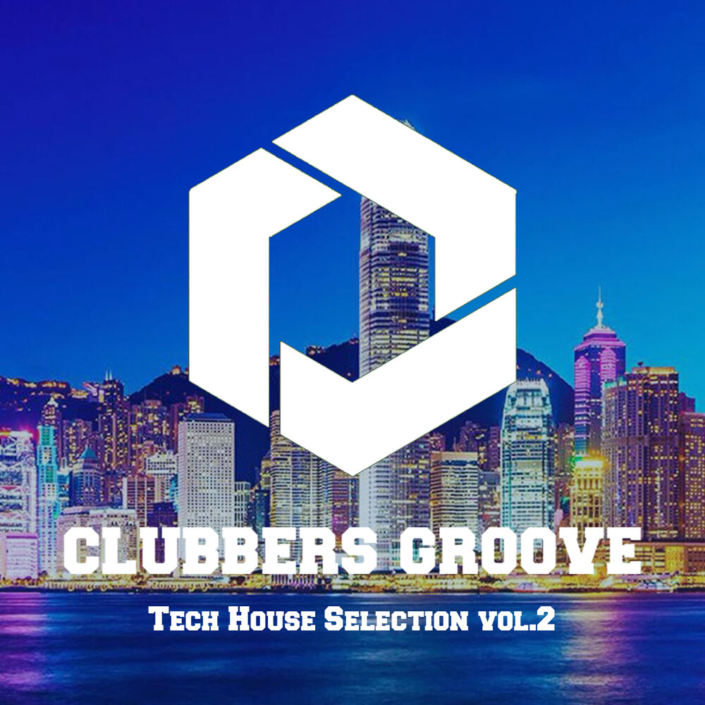 Picture of Clubbers Groove : Tech House Selection Vol.2