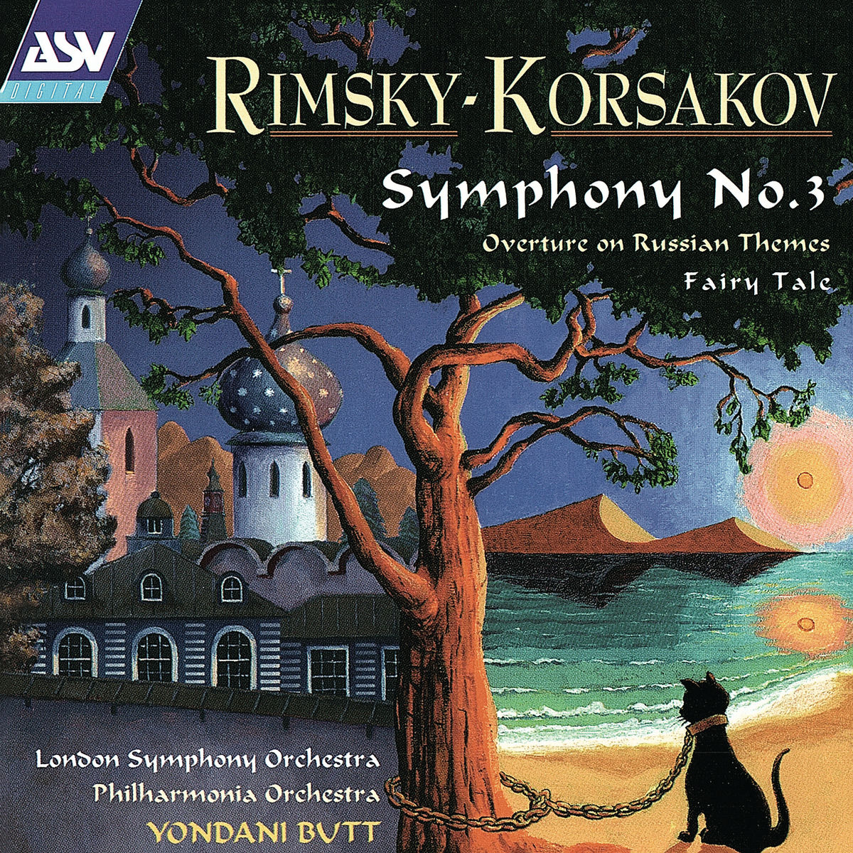 Album cover of Rimsky-Korsakov: Symphony No. 3; Overture on Russian Themes; Fairy Tale 