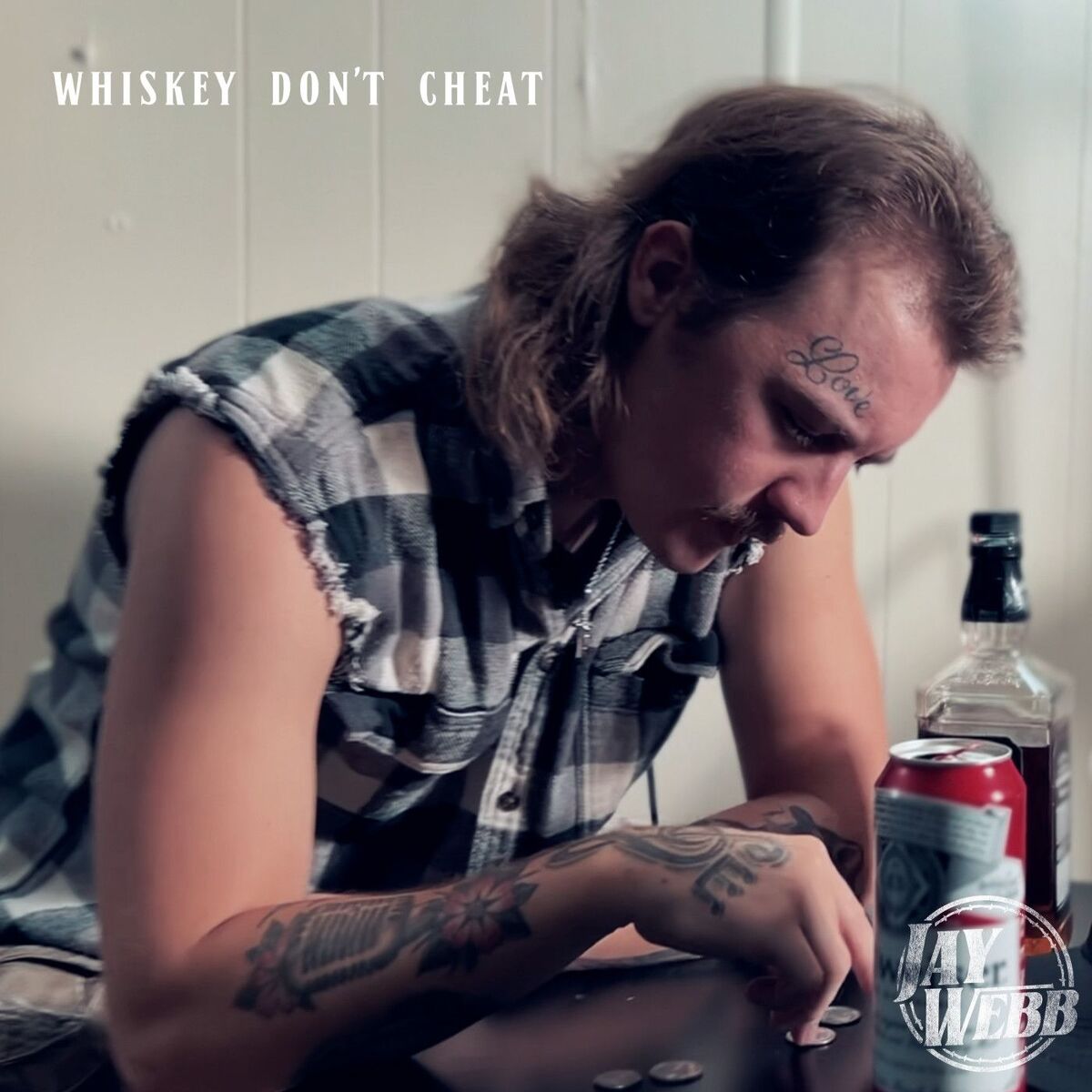 Album cover of Whiskey Don't Cheat