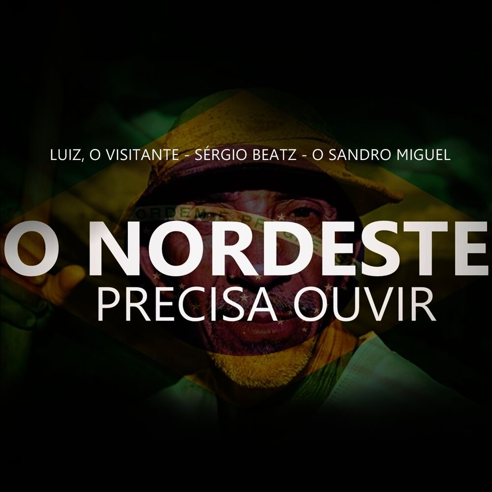 Picture of O Nordeste Precisa Ouvir