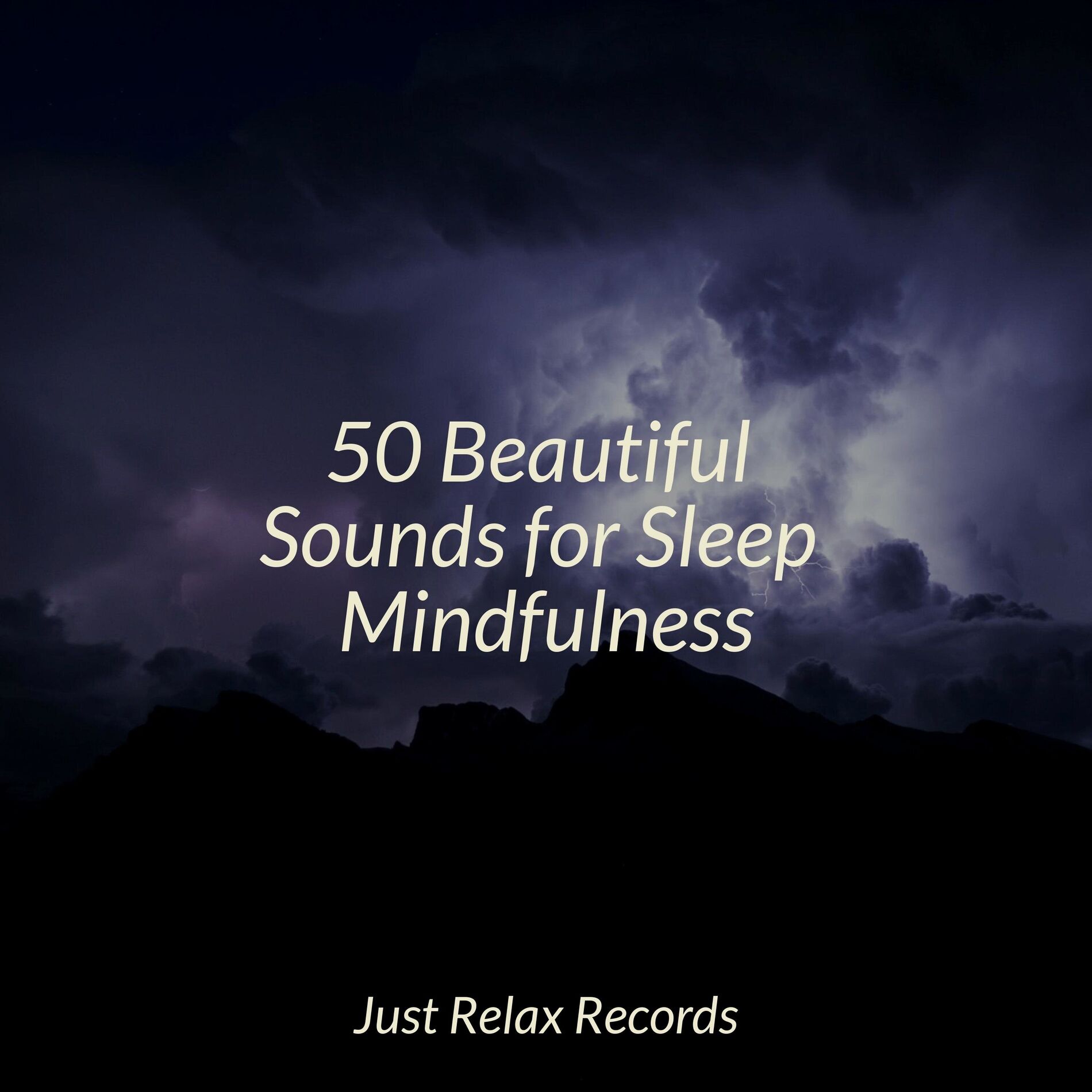 Album cover of 50 Beautiful Sounds for Sleep Mindfulness