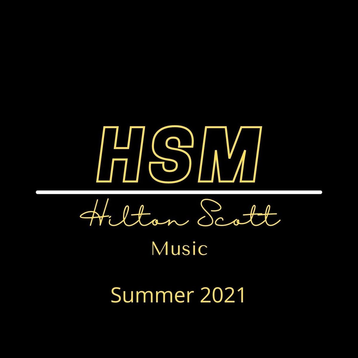 Album cover of Hilton Scott Music Summer 2021