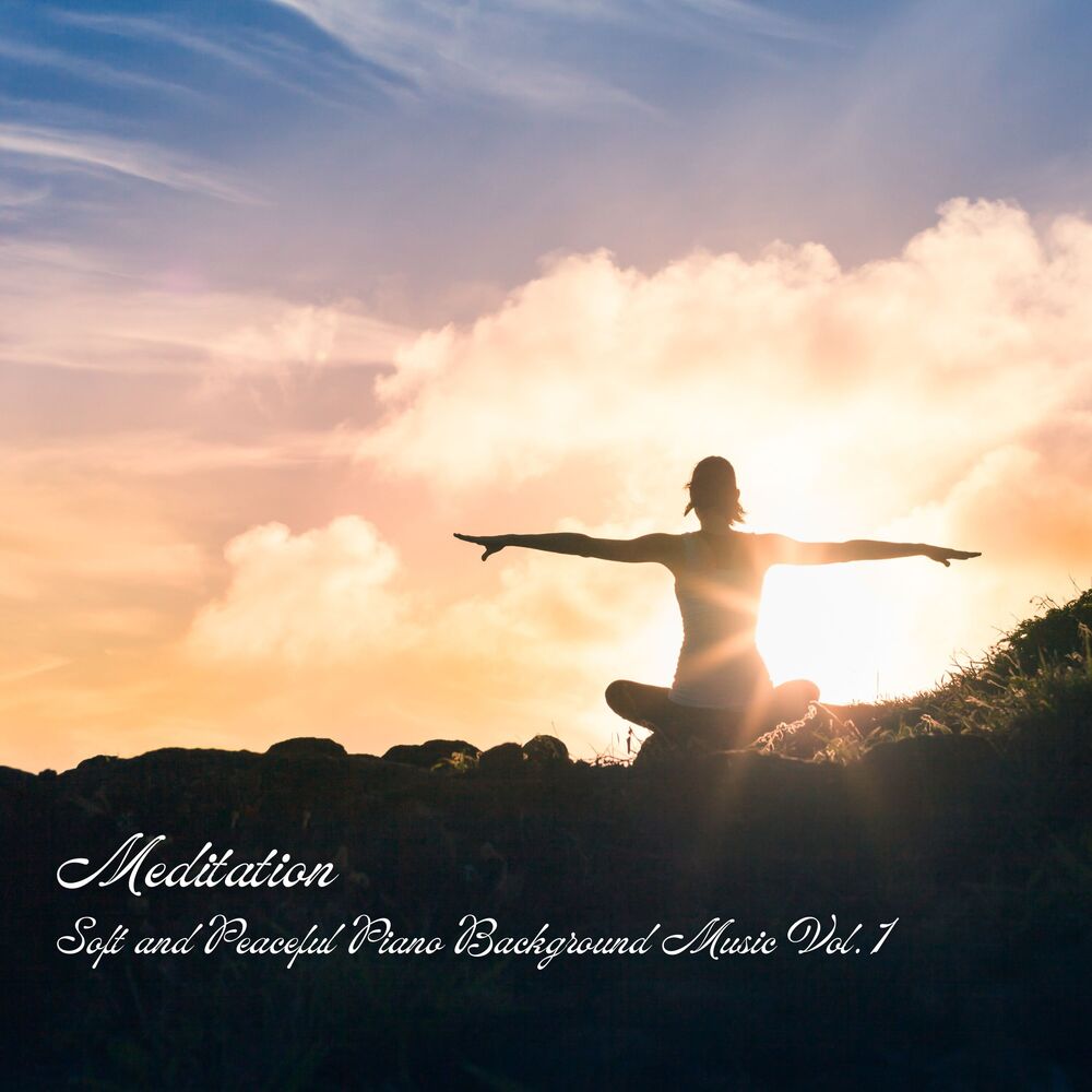 Picture of Meditation: Soft and Peaceful Piano Background Music Vol. 1