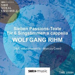 Cover of Wolfgang Rihm: Sieben Passions-Texte für sechs Stimmen