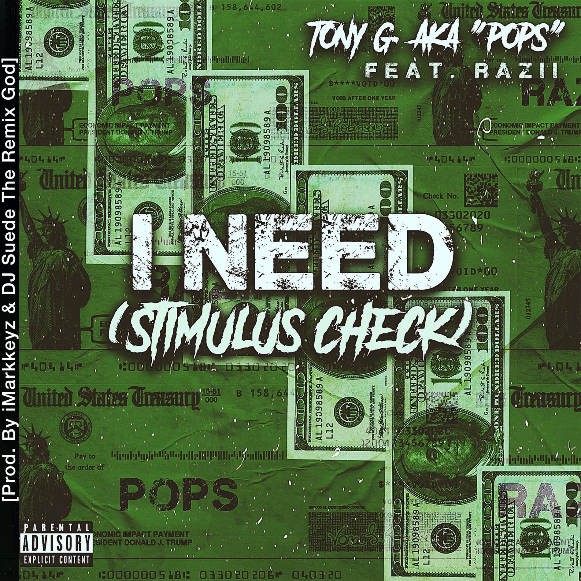 Album cover of I Need! (feat. iMarkkeyz & DJ Suede The Remix God) [Stimulus Check]