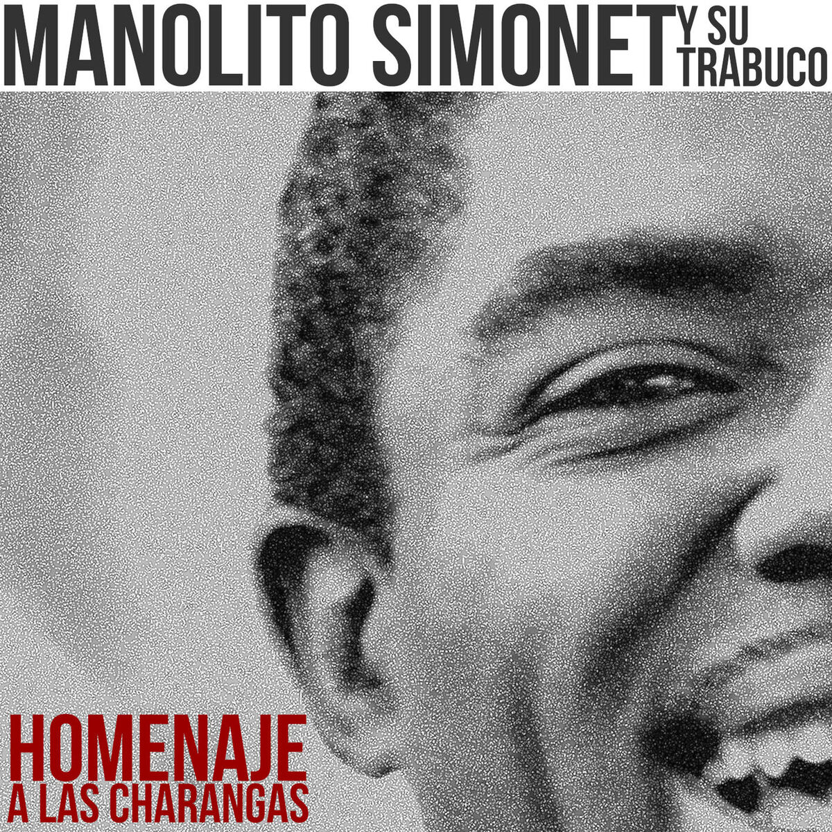 Album cover of Homenaje a las Charangas (Remasterizado)