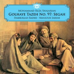 Cover of Golhaye Tazeh No. 97: Segah