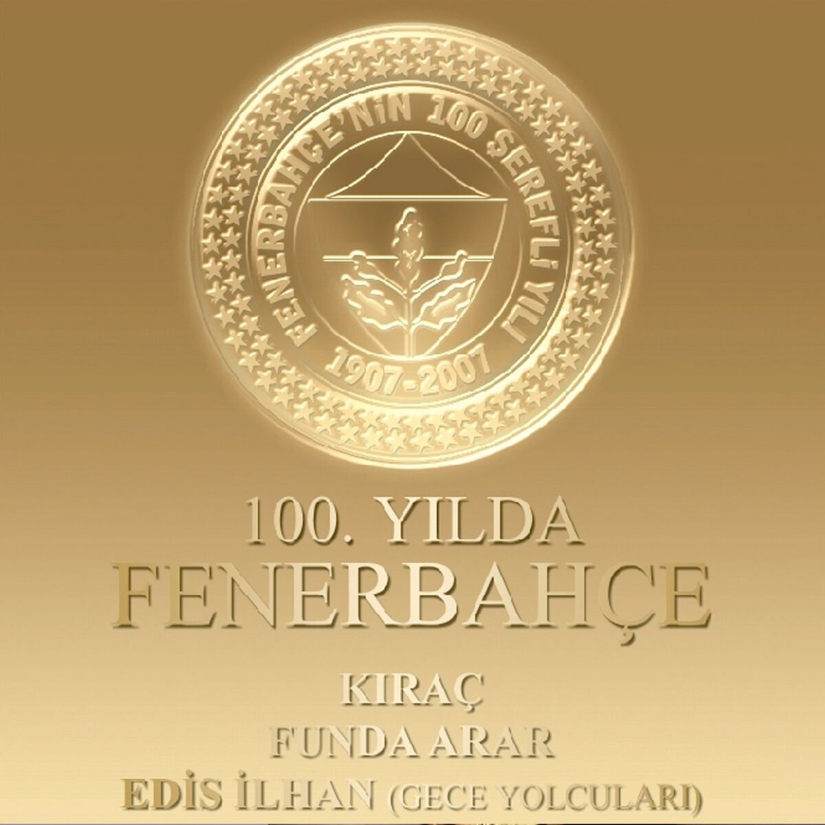 Album cover of 100.Yıl Şarkısı