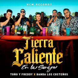 Cover of Tierra Caliente En La Sangre (En Vivo)