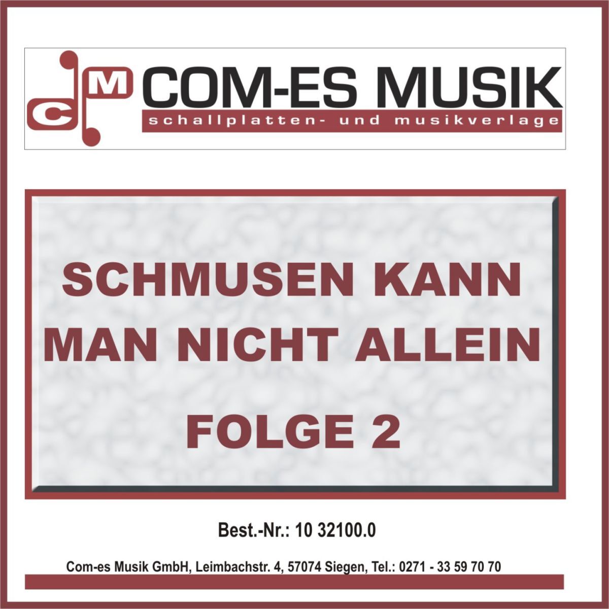 Album cover of Schmusen kann man nicht allein, Folge 2