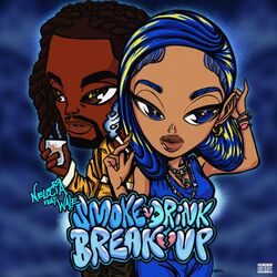 Cover of Smoke, Drink, Break Up (feat. Wale)