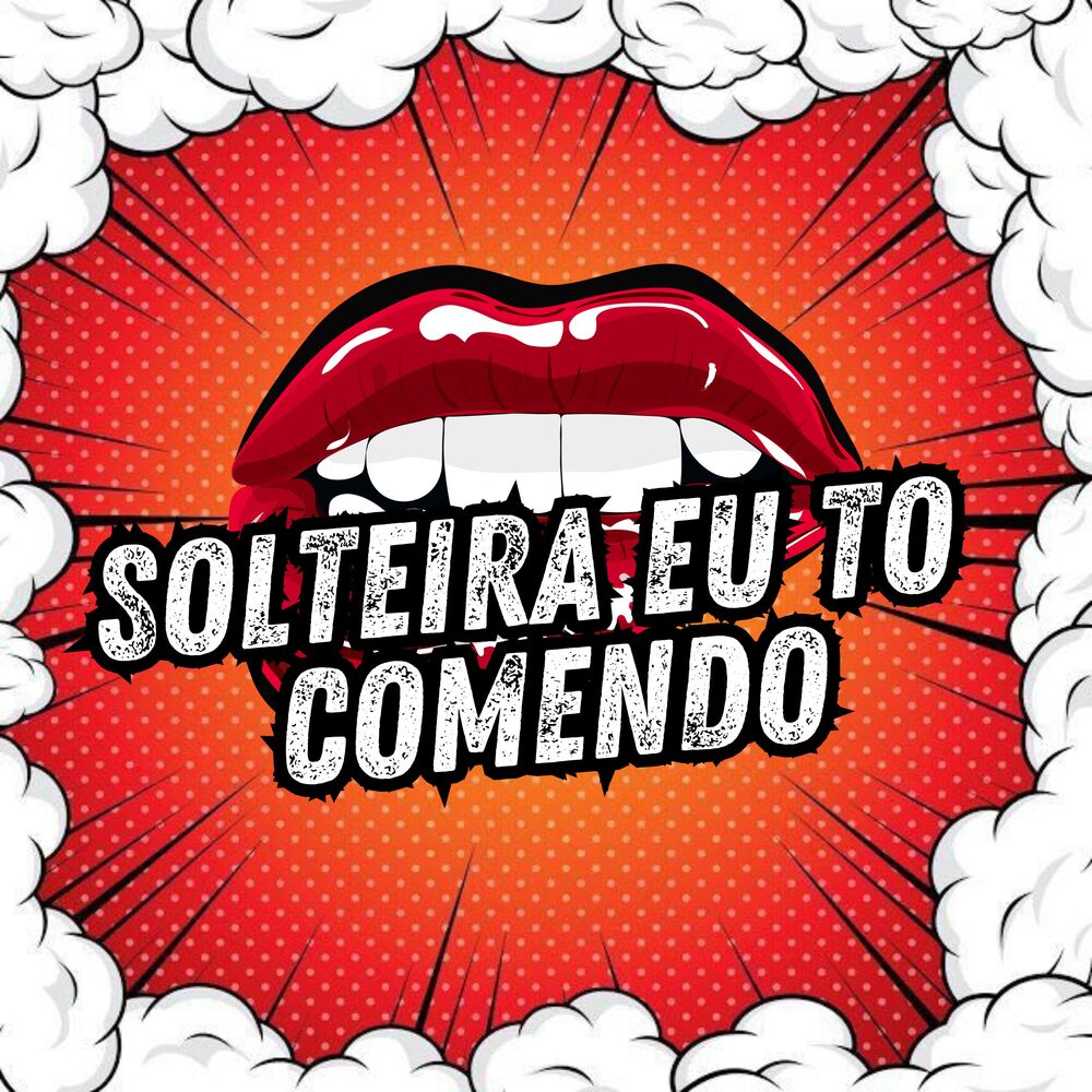 Picture of Solteira Eu To Comendo
