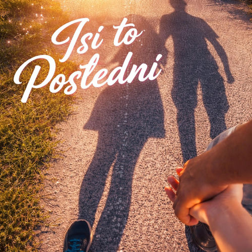 Jsi to poslední