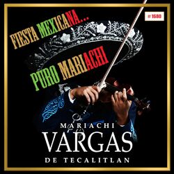 Cover of Fiesta Mexicana‚ Puro Mariachi
