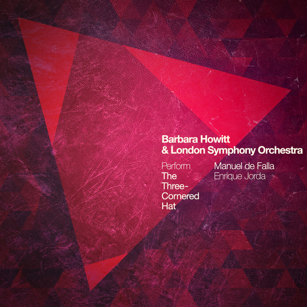 Picture of Barbara Howitt & London Symphony Orchestra Perform the Three-Cornered Hat