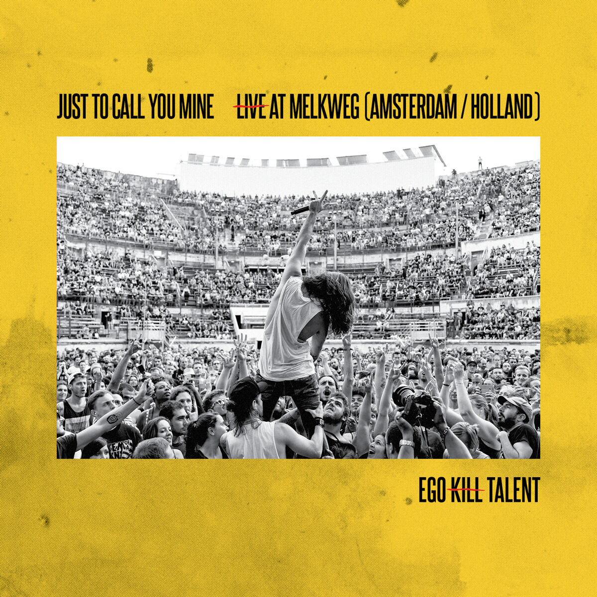 Album cover of Just To Call You Mine (Live At Melkweg)