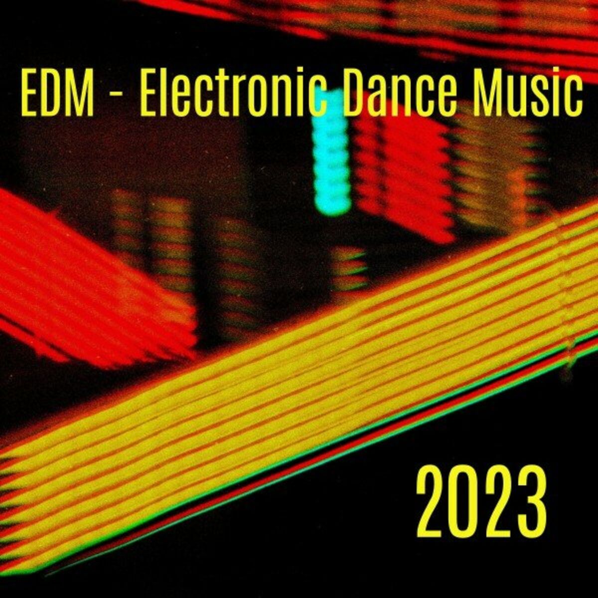 Album cover of EDM - Electronic Dance Music 2023