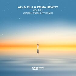 Cover of You & I (Ciaran McAuley Remix)