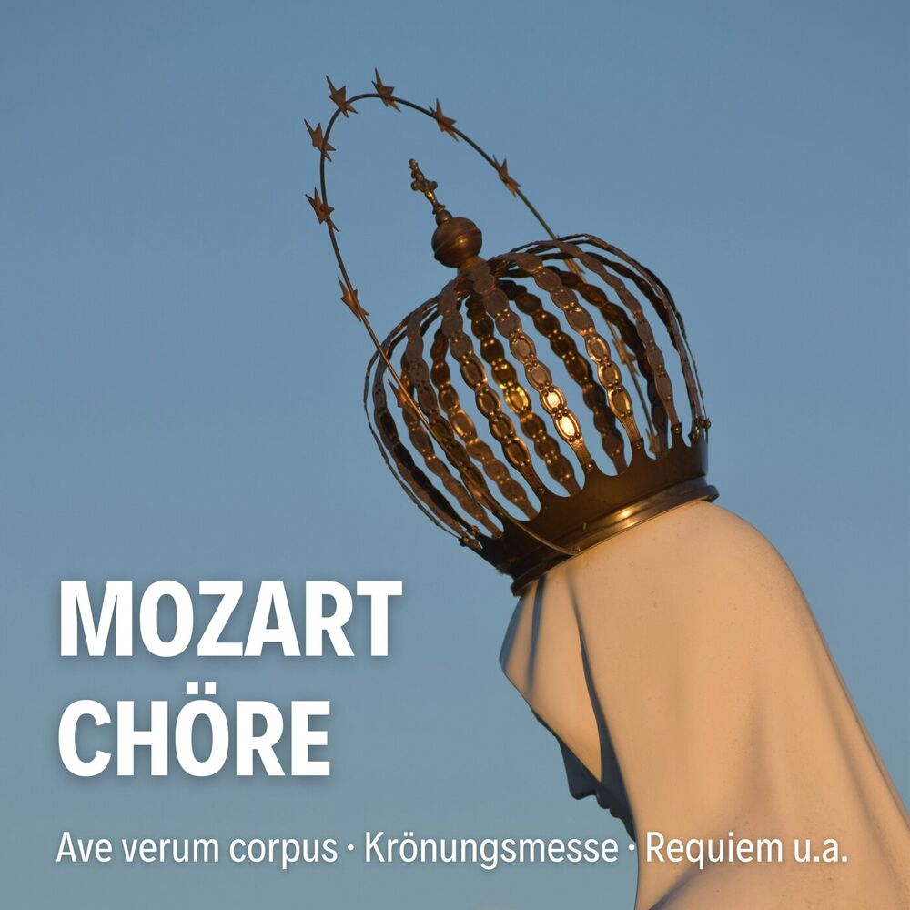 Picture of Mozart Chöre: Ave verum corpus, Krönungsmesse, Requiem u.a.