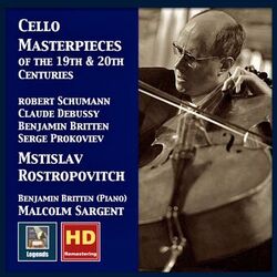 Cover of Cello Masterpieces of the 19th & 20th Centuries (Remastered 2017)