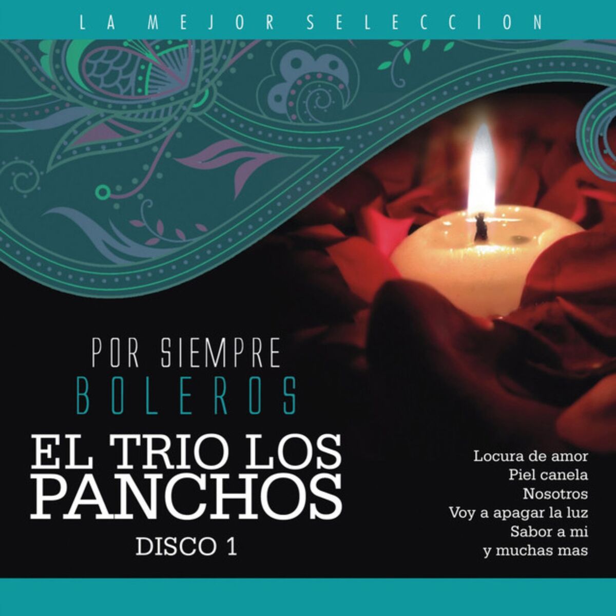 Album cover of El Trío los Pancho, Vol. 1 / Por Siempre Boleros