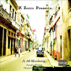 Cover of A 9th Wondering... (Hosted by MC Rordinho)