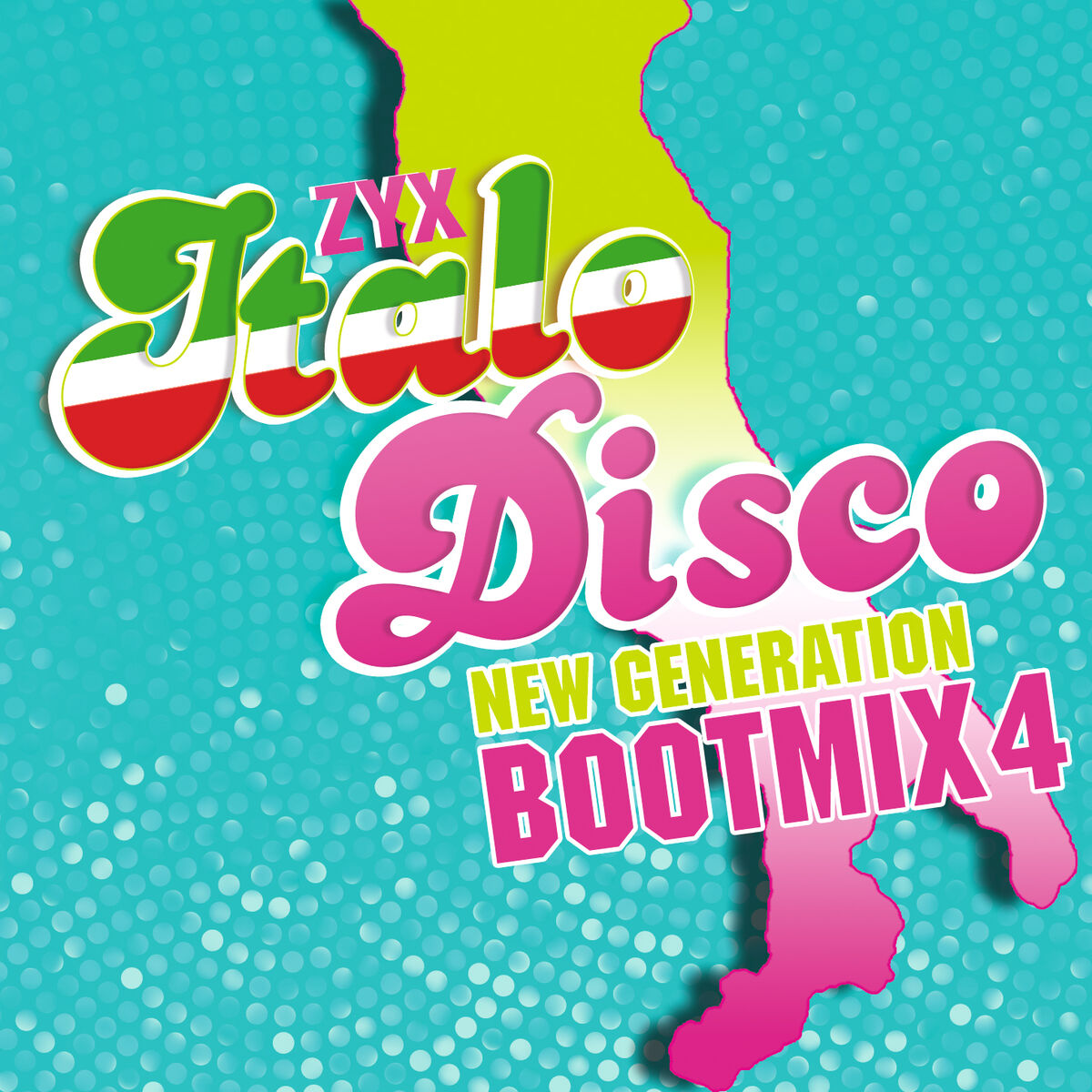 Album cover of ZYX Italo Disco New Generation Boot Mix 4