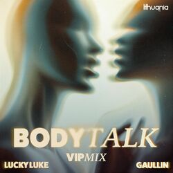 Cover of Body Talk (VIP Remix)