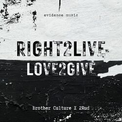 Cover of Right 2 Live (Love 2 Give)