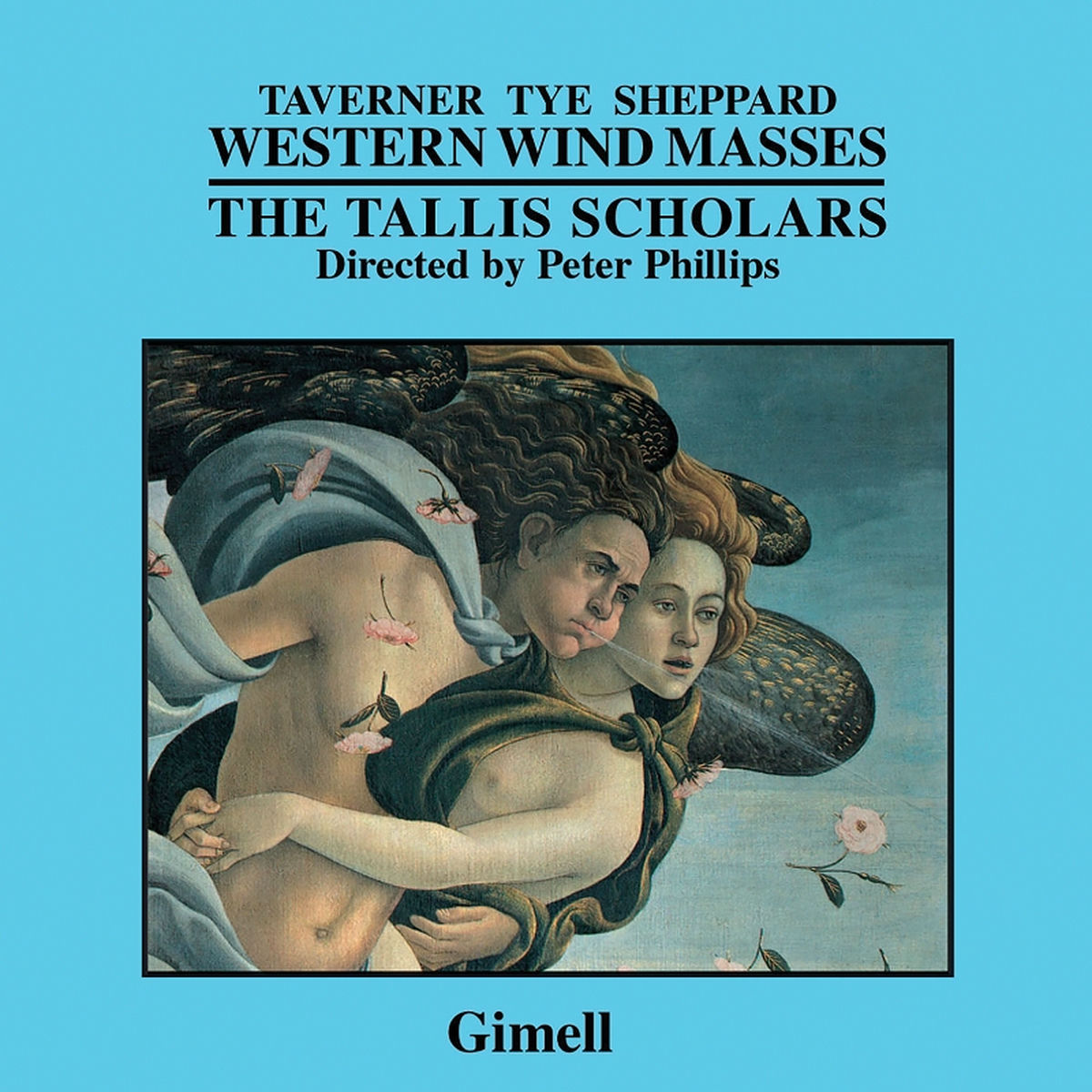 Album cover of Western Wind Masses (Taverner - Tye - Sheppard)