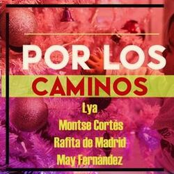 Por los Caminos
