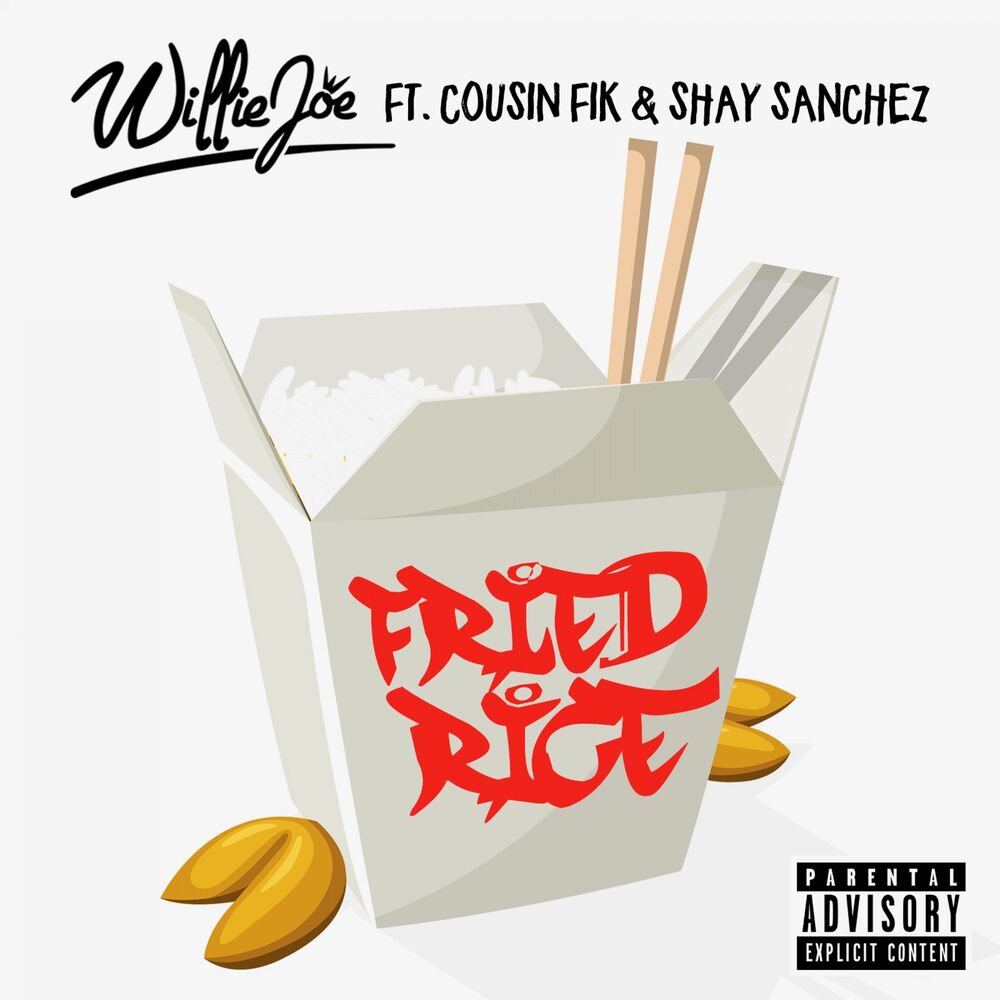 Picture of Fried Rice (feat. Cousin Fik & Shay Sanchez)