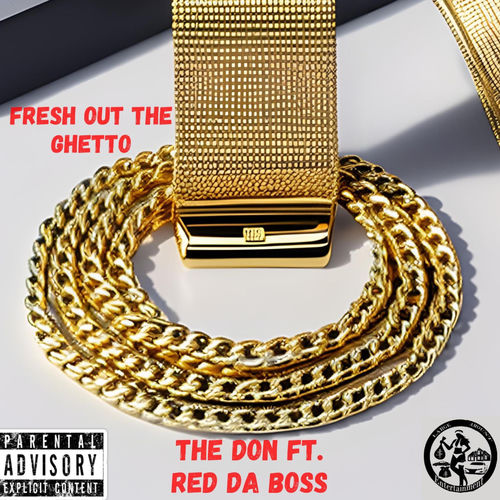 Fresh Out The Ghetto (feat. Red Da Boss)