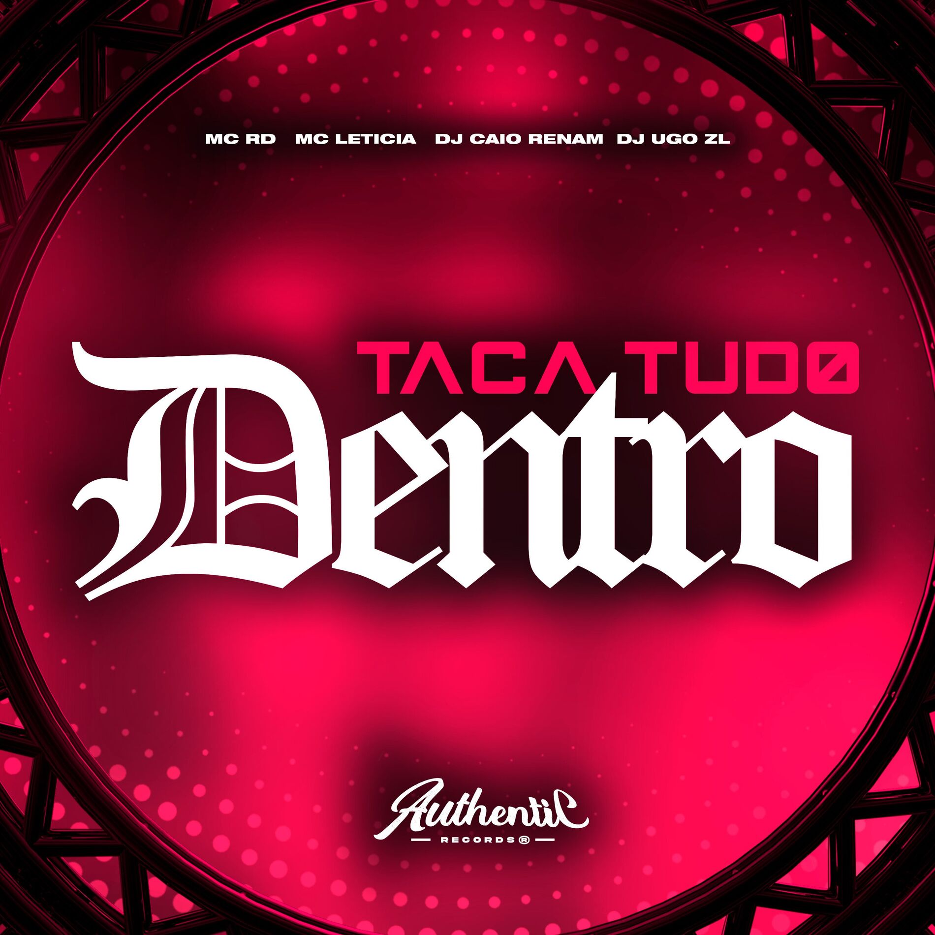 Album cover of Taca Tudo Dentro