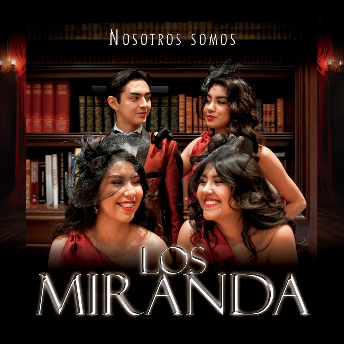 Album cover of Nosotros Somos los Miranda