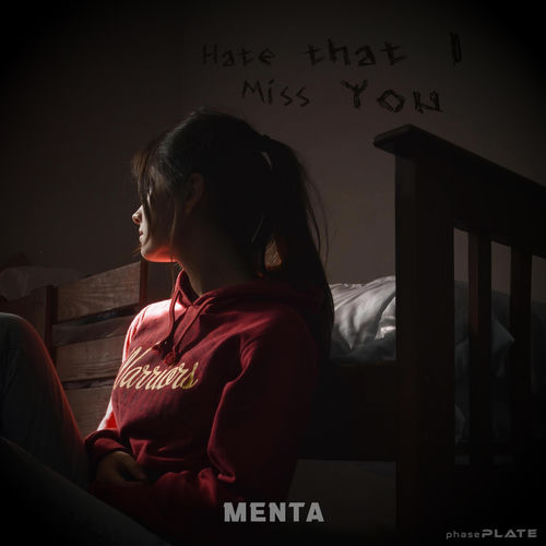 Hate That I Miss You