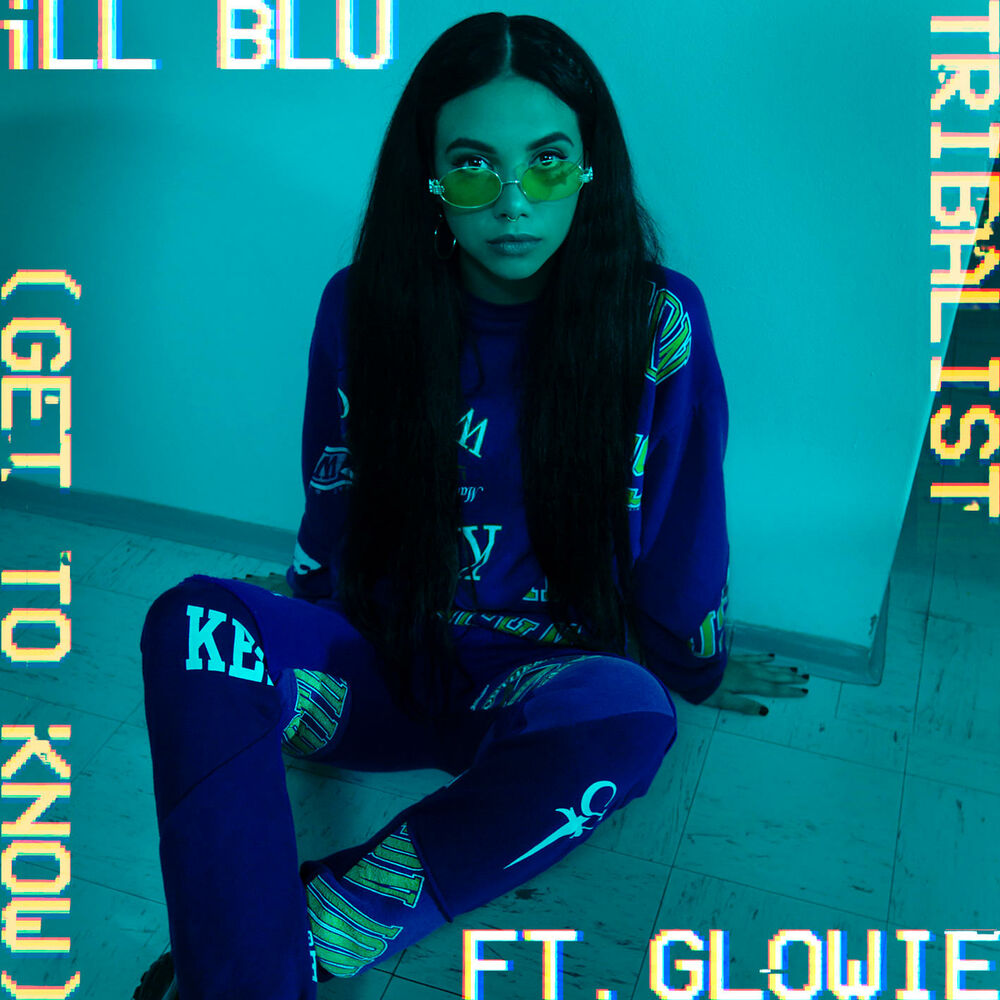 Picture of Tribalist (Get to Know) (feat. Glowie)