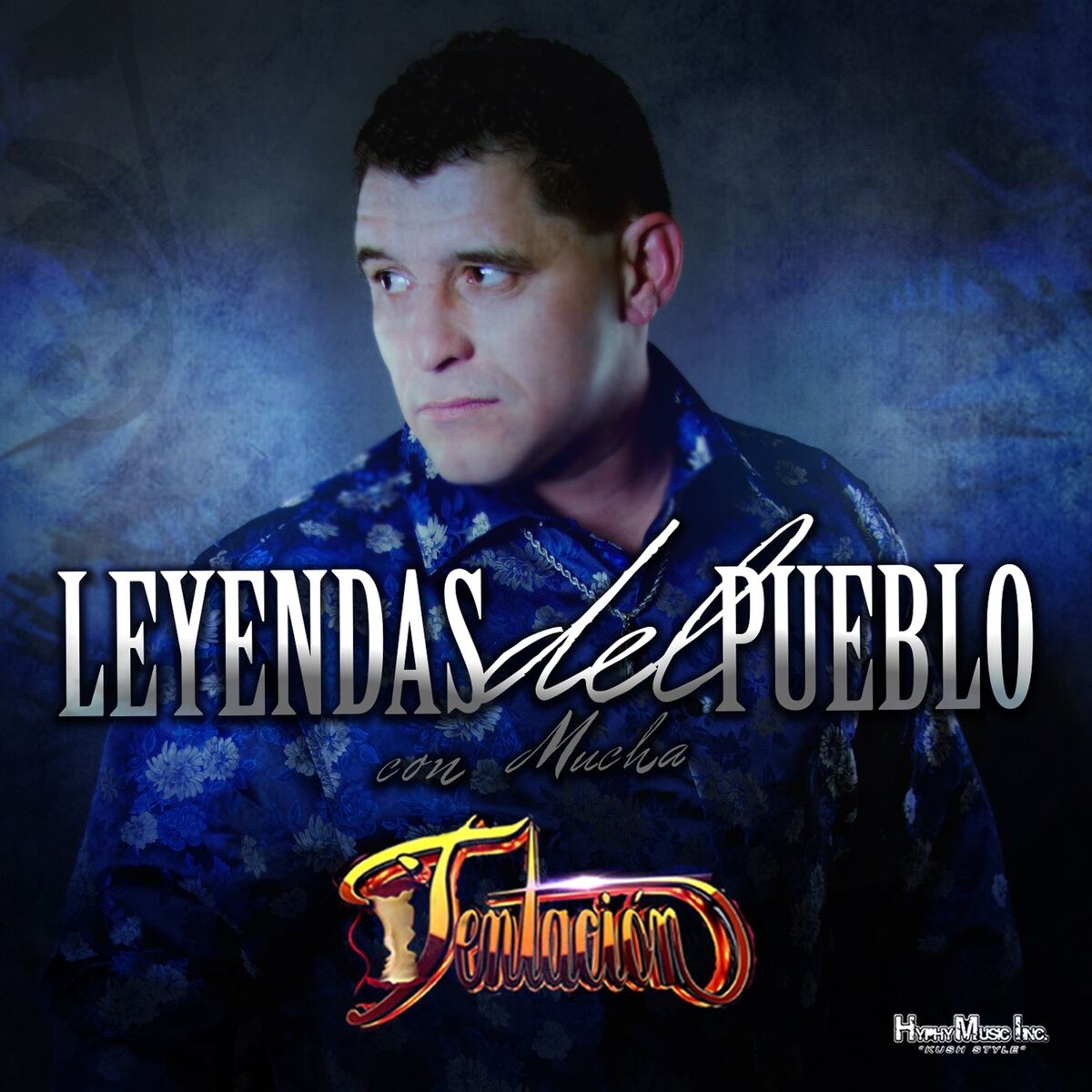 Album cover of Leyendas del Pueblo Con Mucha Tentacion