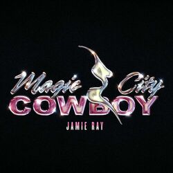 Cover of MAGIC CITY COWBOY