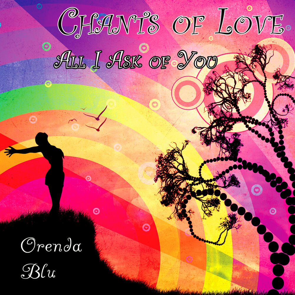 Picture of Chants of Love - All I Ask of You