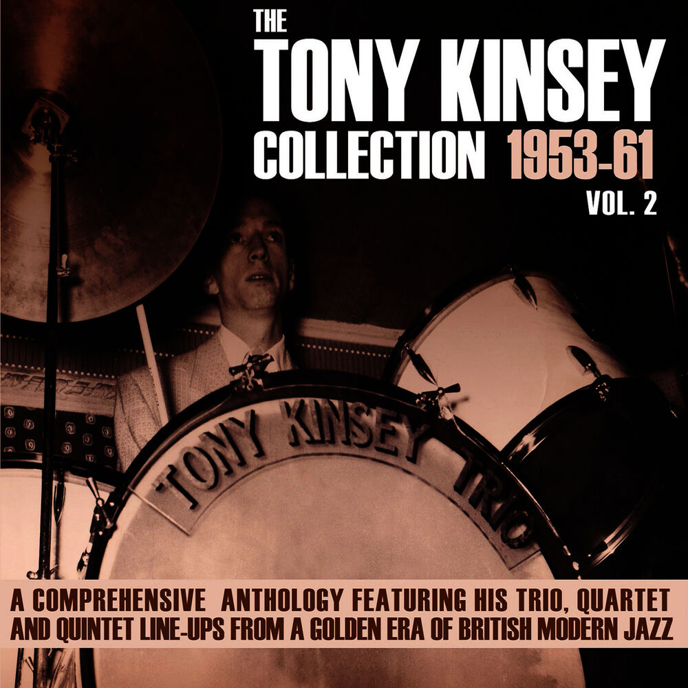 Picture of The Tony Kinsey Collection 1953-61 Vol. 2