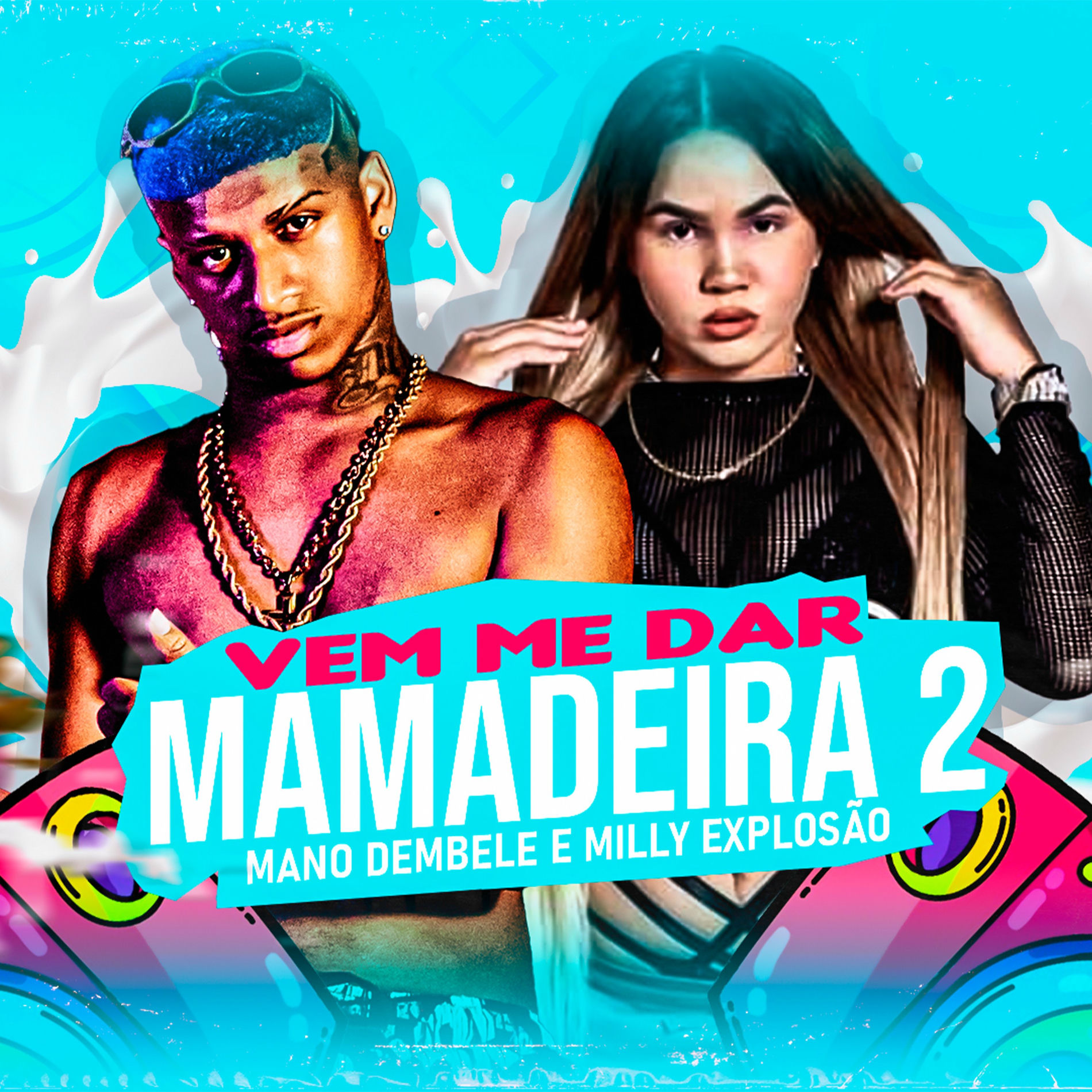 Album cover of Vem Me Dar Mamadeira 2
