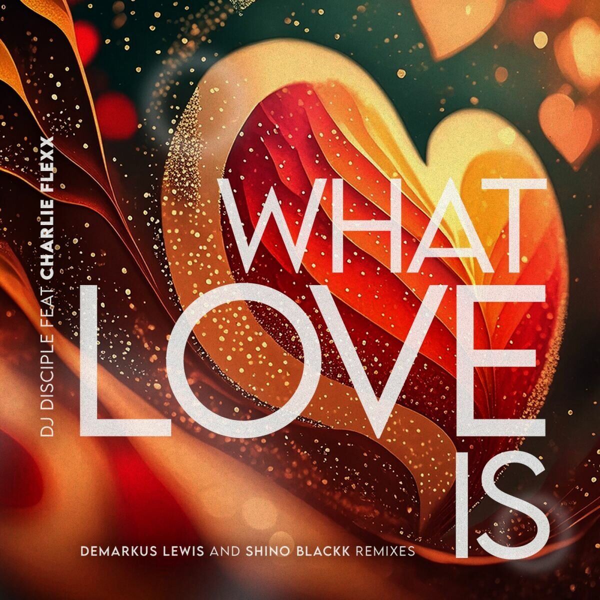 Album cover of What Love Is...