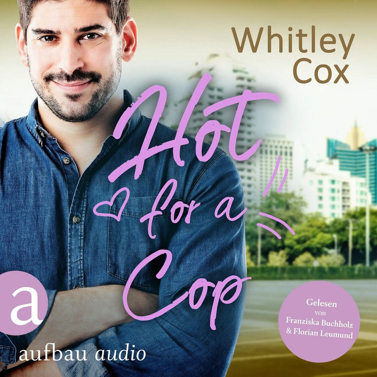 Album cover of Hot for a Cop - Single Moms of Seattle, Band 2 (Ungekürzt)