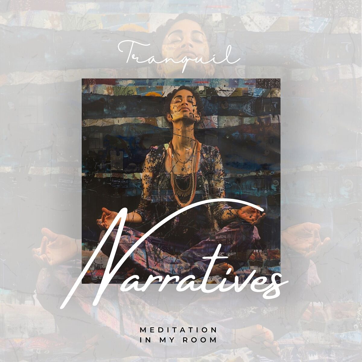 Album cover of Tranquil Narratives: the Power of Mindful Relaxation