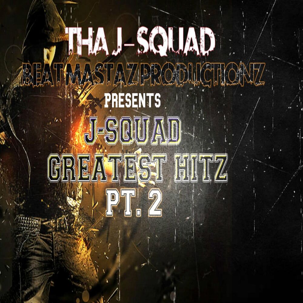Picture of J-Squad Greatest Hits, Pt 2.