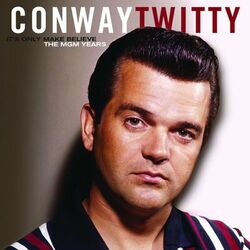 Cover of It's Only Make Believe/The MGM Years